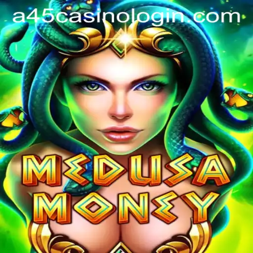 MedusaMoney: Delve into the Mysteries of Ancient Riches in A45 CASINO LOGIN